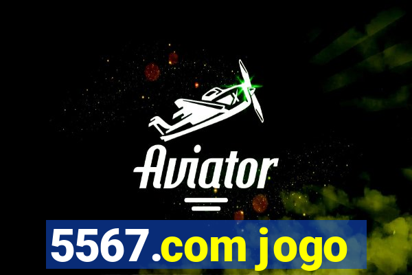 5567.com jogo